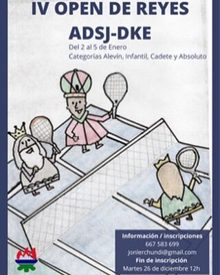 🤴 IV OPEN DE REYES ADSJ-DKE

📅 2-5 enero
📍 @tenisadsj 
✏️ Hasta el 26 de diciembre a las 12hrs
📄 Alevín, infantil, cadete y absoluto

⬇️
https://fnt.es/iv-open-de-reyes-adsk-dke/